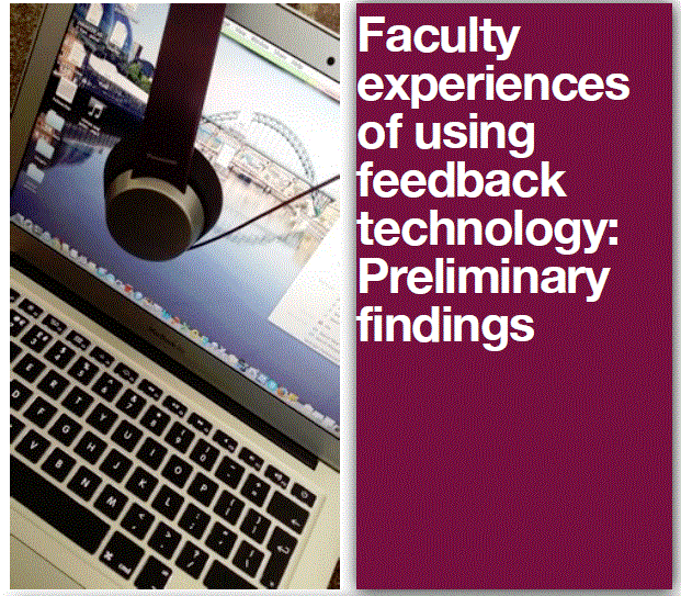 Preliminary findings – Lecturer experiences of choosing and using technology in assessment feedback